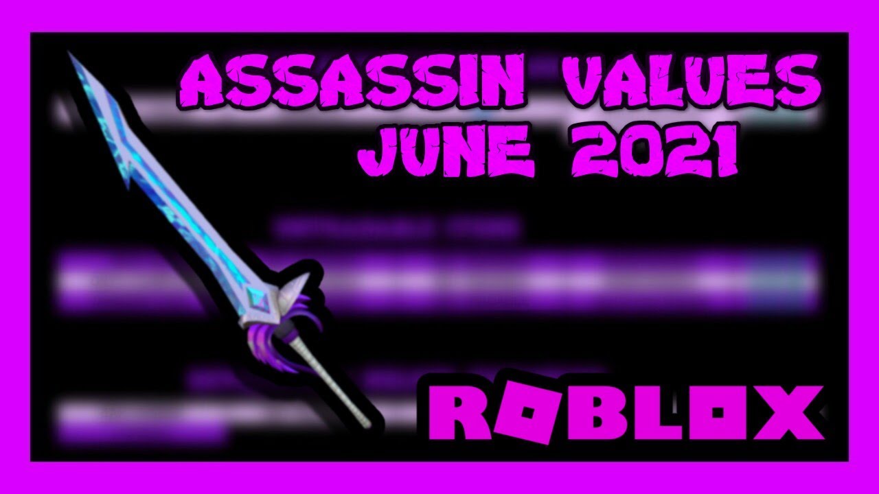 Roblox Assassin Value List June 2021 Zickoi Youtube - mythic chart assassin roblox