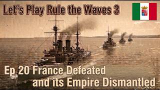 20 Let's Play Rule the Waves 3 | French go full Yamato defending Algeria