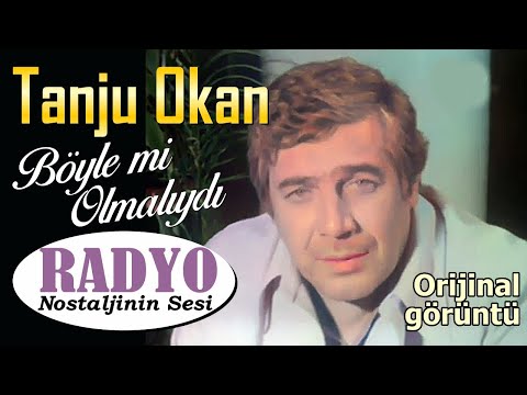 Tanju Okan Böyle Mi Olmalıydı Orijinal Videoklip