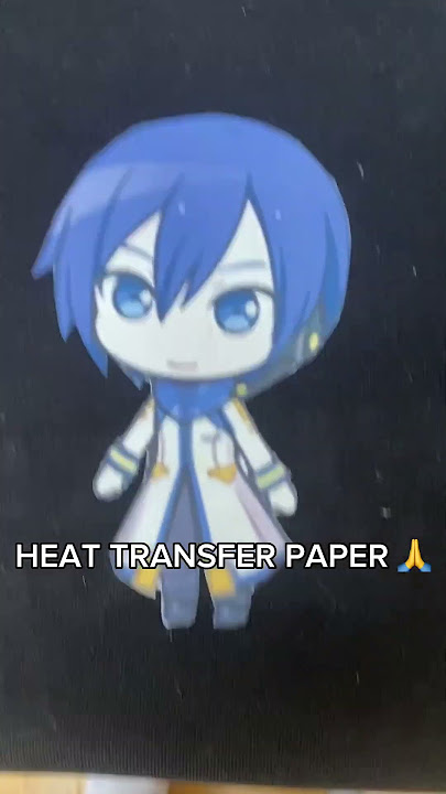 Heat transfer paper 😝🙏#vocaloid #kaito #projectsekai