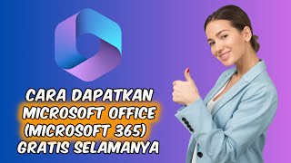 Cara Mudah Dapatkan Microsoft 365 (Microsoft Office) Gratis Selamanya screenshot 2