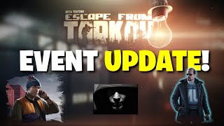 Escape From Tarkov PVE - New EVENT UPDATE! New Tasks & Rewards! + Stash Space Giveaway!