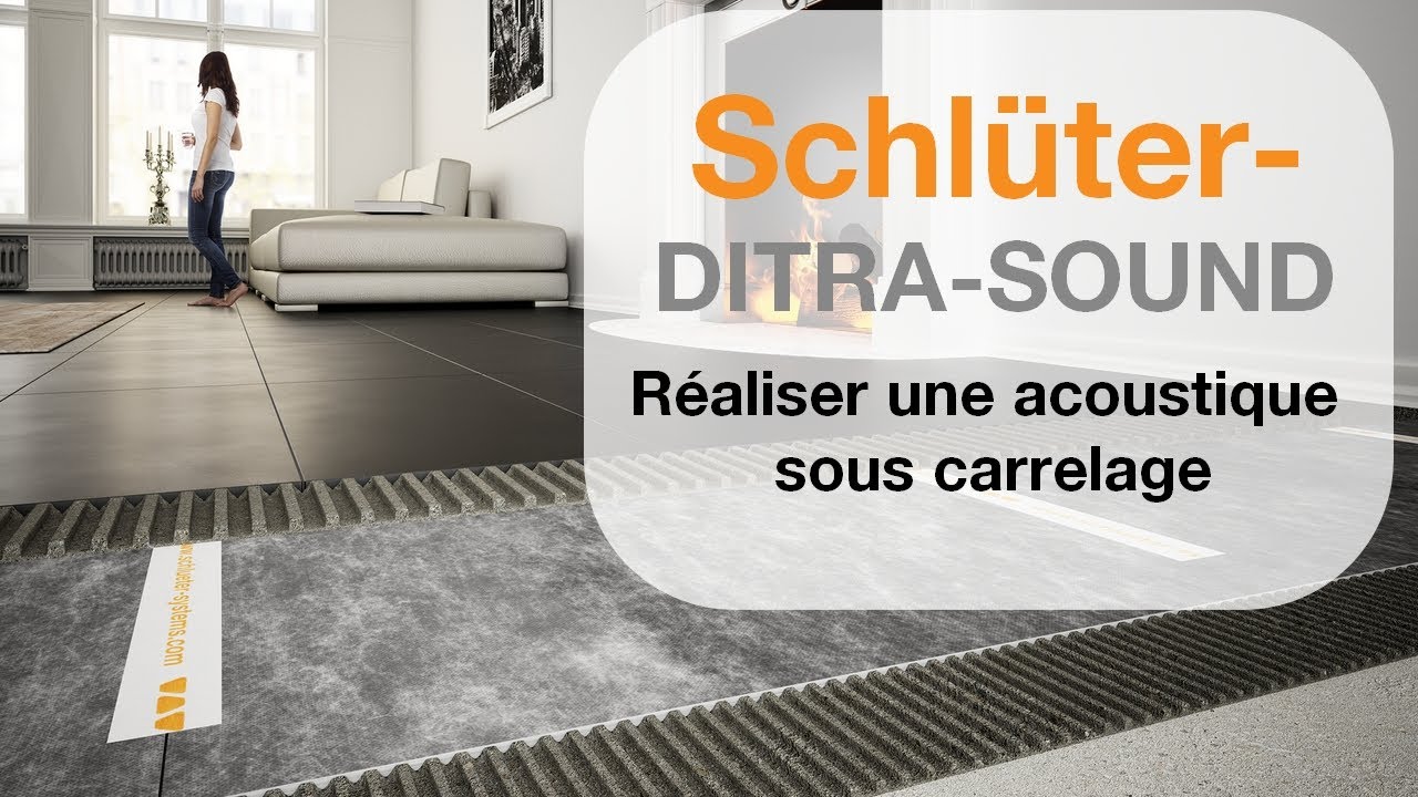 Réaliser une acoustique sous carrelage avec Schlüter-DITRA-SOUND