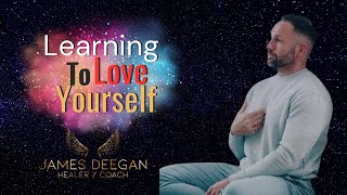 Why You Don’t Love Yourself & How Learn To Do So