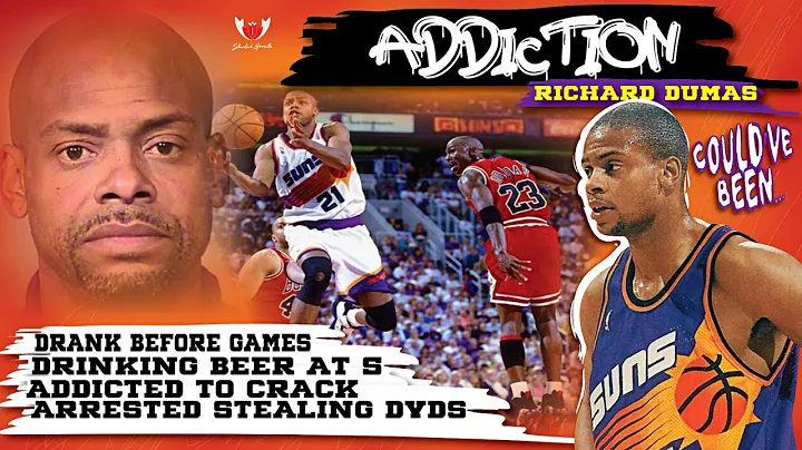 From NBA Finals To Stealing DVDS! RICHARD DUMAS St...