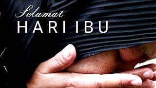 Selamat Hari Ibu | 22 Desember 2021