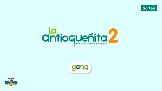 Antioqueñita 2 - August 21, 2026 - 4:00 PM [La Red Gana]