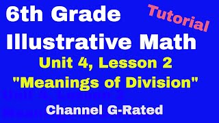 6th Grade IM Math, Unit 4, Lesson 2 'Meanings of Division'