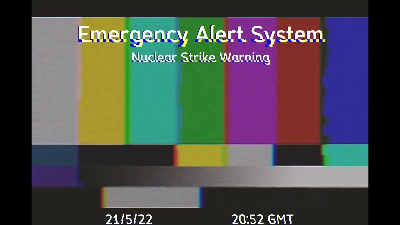 UK Nuclear Missile EAS Alert YouTube