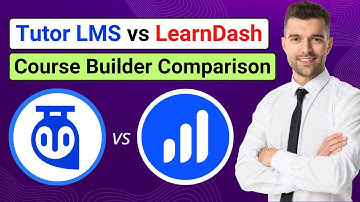 Tutor LMS vs LearnDash - Course Builder Comparison | LearnDash vs Tutor LMS Course Creation Compared