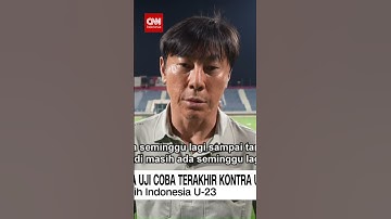 Shin Tae Yong Bicara Soal Penampilan Timnas U-23 Saat Melawan UEA
