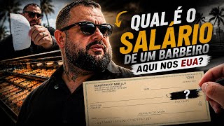 Quanto Ganha um Barbeiro nos Estados Unidos? 🇺🇸 | Salário, Comissão e Ganhos Reais