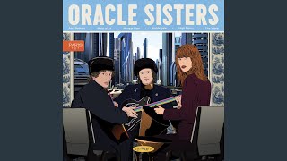 Video thumbnail of "Oracle Sisters - Nightingale"