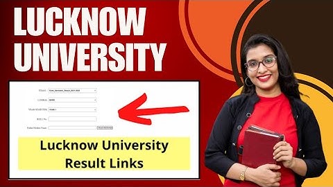 Lucknow University Result 2024 || Lucknow University ka result kaisa dekhen || LU University