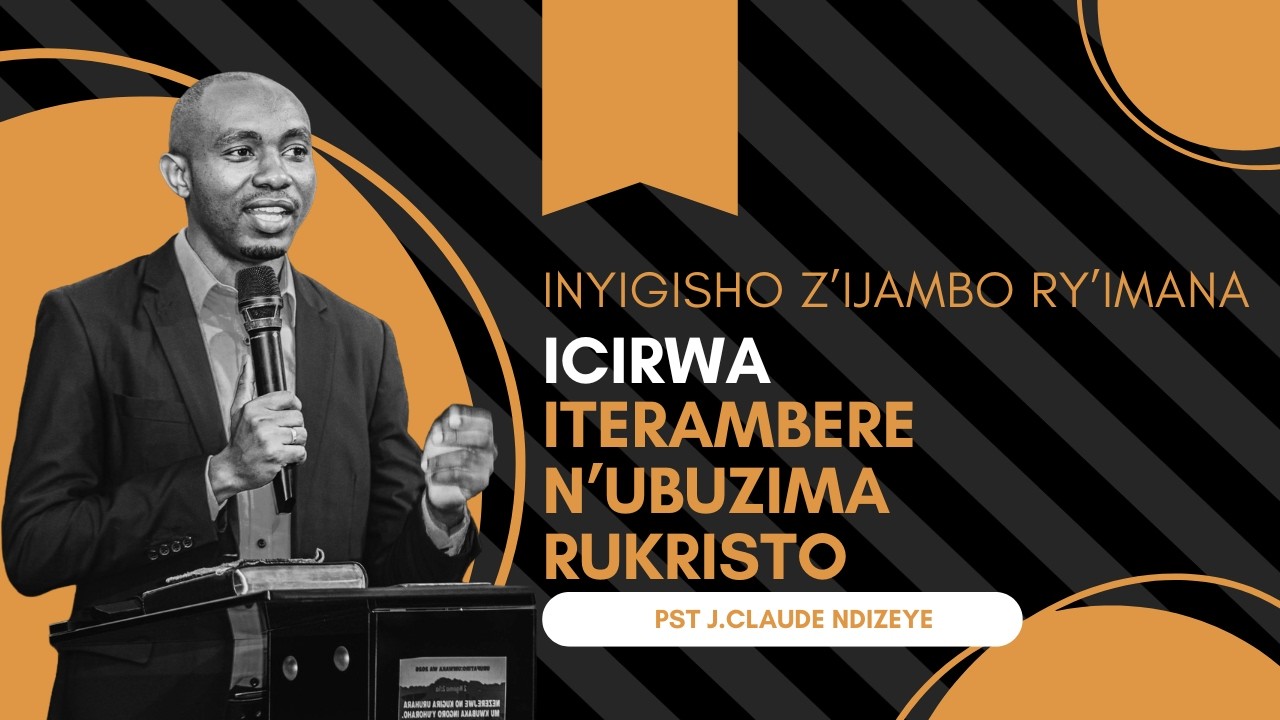 Kubaho nk’Umukristo mu Gihe ca Intelligence Artificielle (Igice ca Kabiri) | Pst J.Claude Ndizeye