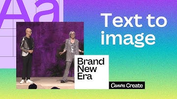 Canva Create 2023: Introducing Text to Image