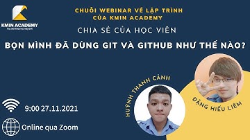 Bọn mình đã sử dụng Git và Github như thế nào?  | Git & Github sharing
