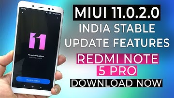 🔥 MIUI 11.0.2.0 India Stable for Redmi Note 5 Pro | New Features and Review 🔥