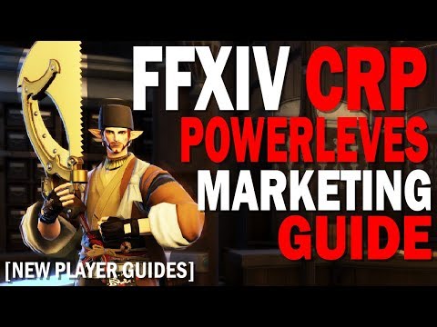 FFXIV Carpenter Power Leveling and Marketing Guide | Getting Started Crafting