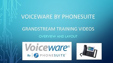 Grandstream Training Video One