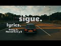 Beny Jr, Morad & K y B - Sigue (lyrics video) | 4k