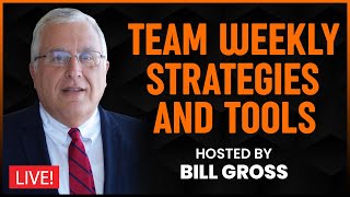 Bill Gross EXP Team Weekly