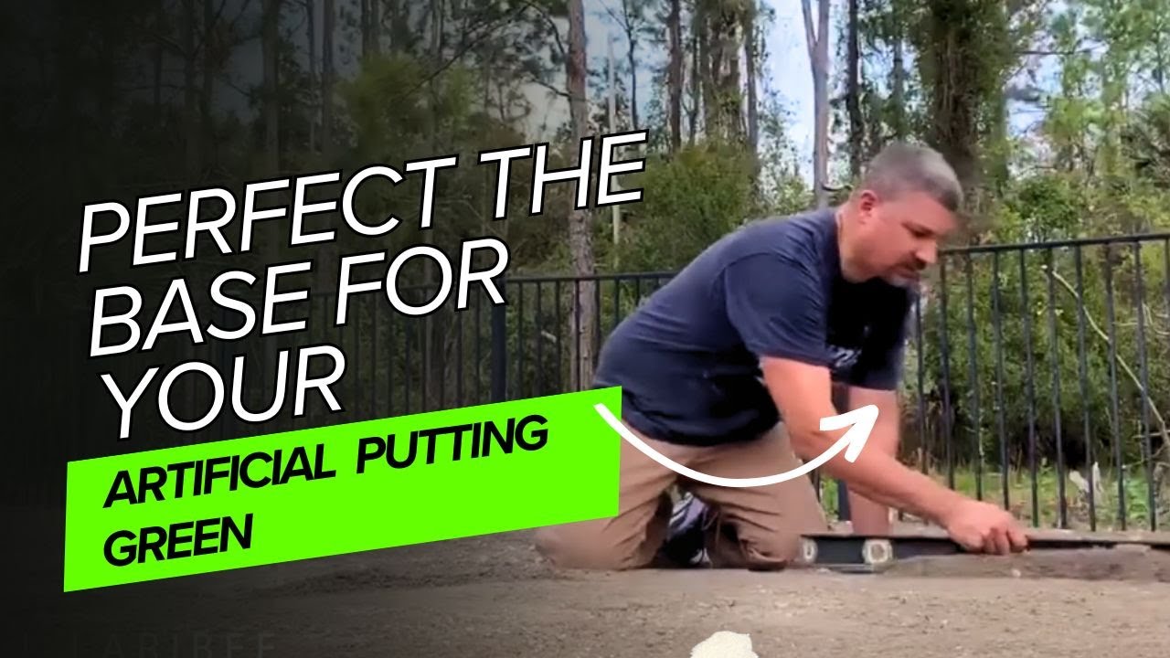 How to build a base for your putting green- Artificial Grass Installation Guide
