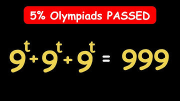 OLYMPIADS || How to Solve for 9^t + 9^t + 9^t = 999 || t = ? #maths