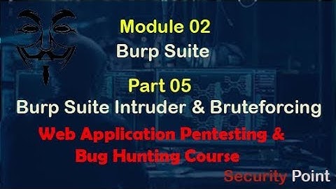 02-Modul: Burp Suite |Part 5.Intruder & Bruteforce in Burp Suite|Web Application Penetration Testing