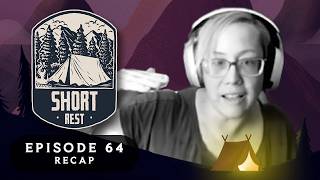 Short Rest | Trials of VinTear Ep. 64 Recap