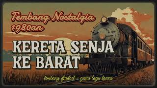 Kereta Senja ke Barat | Lagu Lawas Indonesia | Tembang Kenangan 1960-1980an
