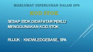 TAKLIMAT SPS : PENGENALAN SISTEM PENGURUSAN STOR