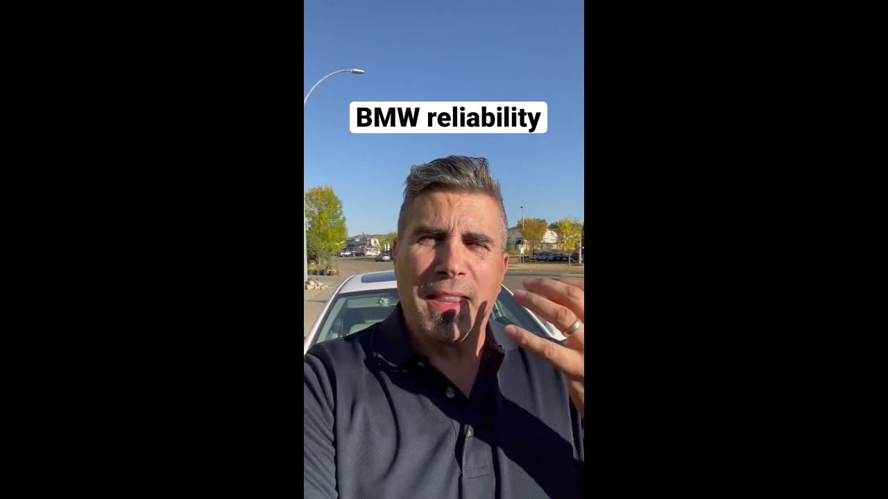 BMW Reliability Summarized