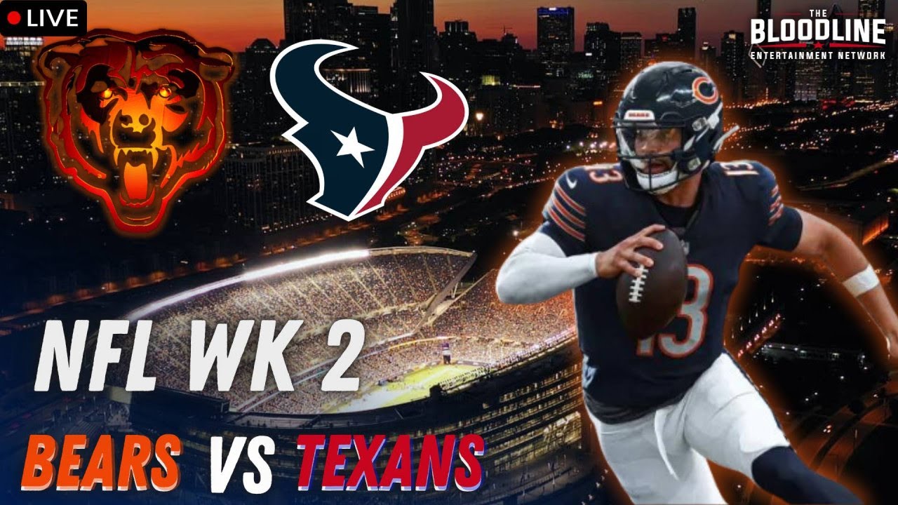 🔥 Epic Showdown: Chicago Bears vs Houston Texans Live Watch Along! 🔥