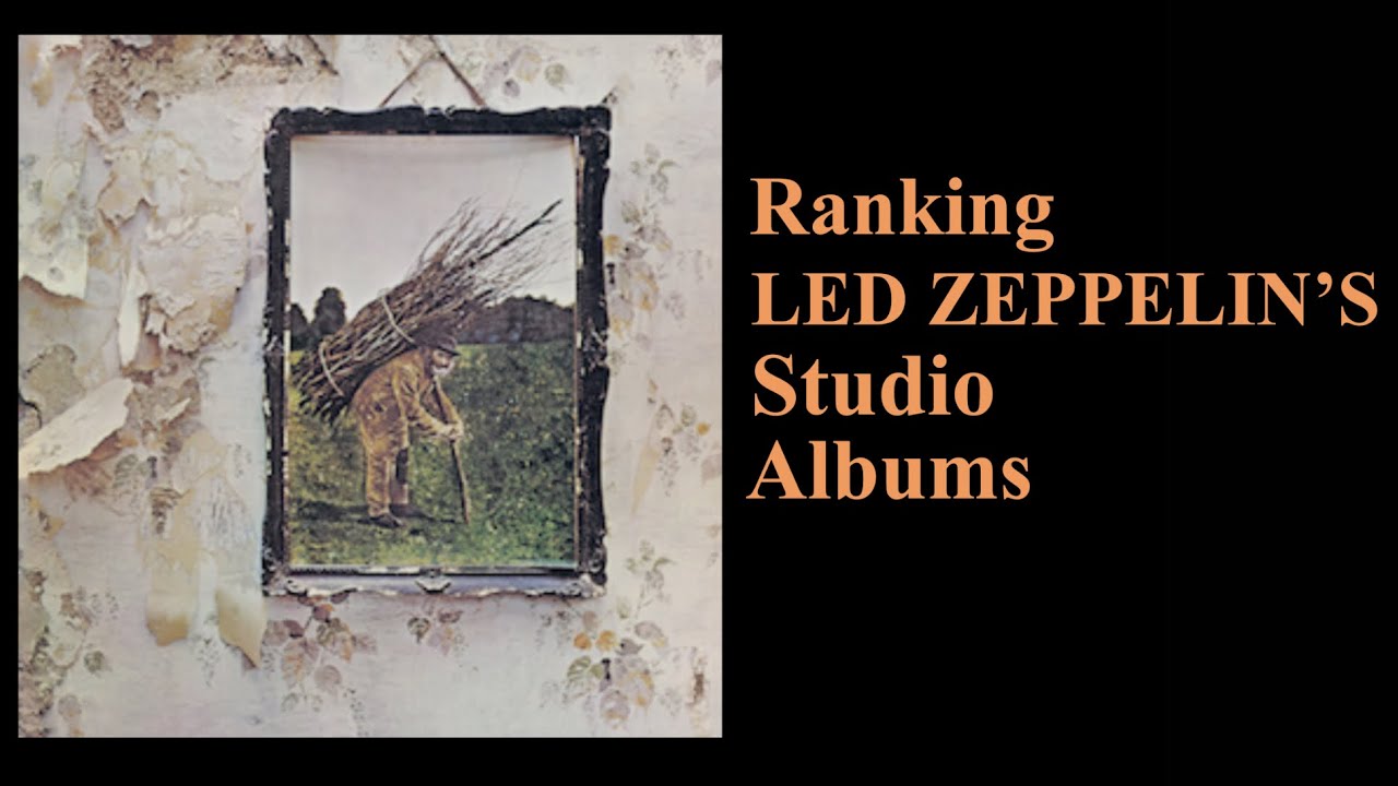 Ep #162: Ranking Led Zeppelin’s Studio Albums Ep #162: Ranking Led Zeppelin’s Studio Albums