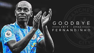 Fernandinho 2013 - 2022 • Goodbye Man City