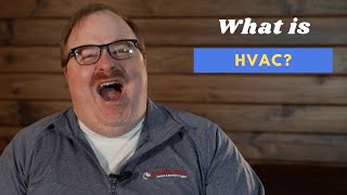 What Does HVAC Stand For?