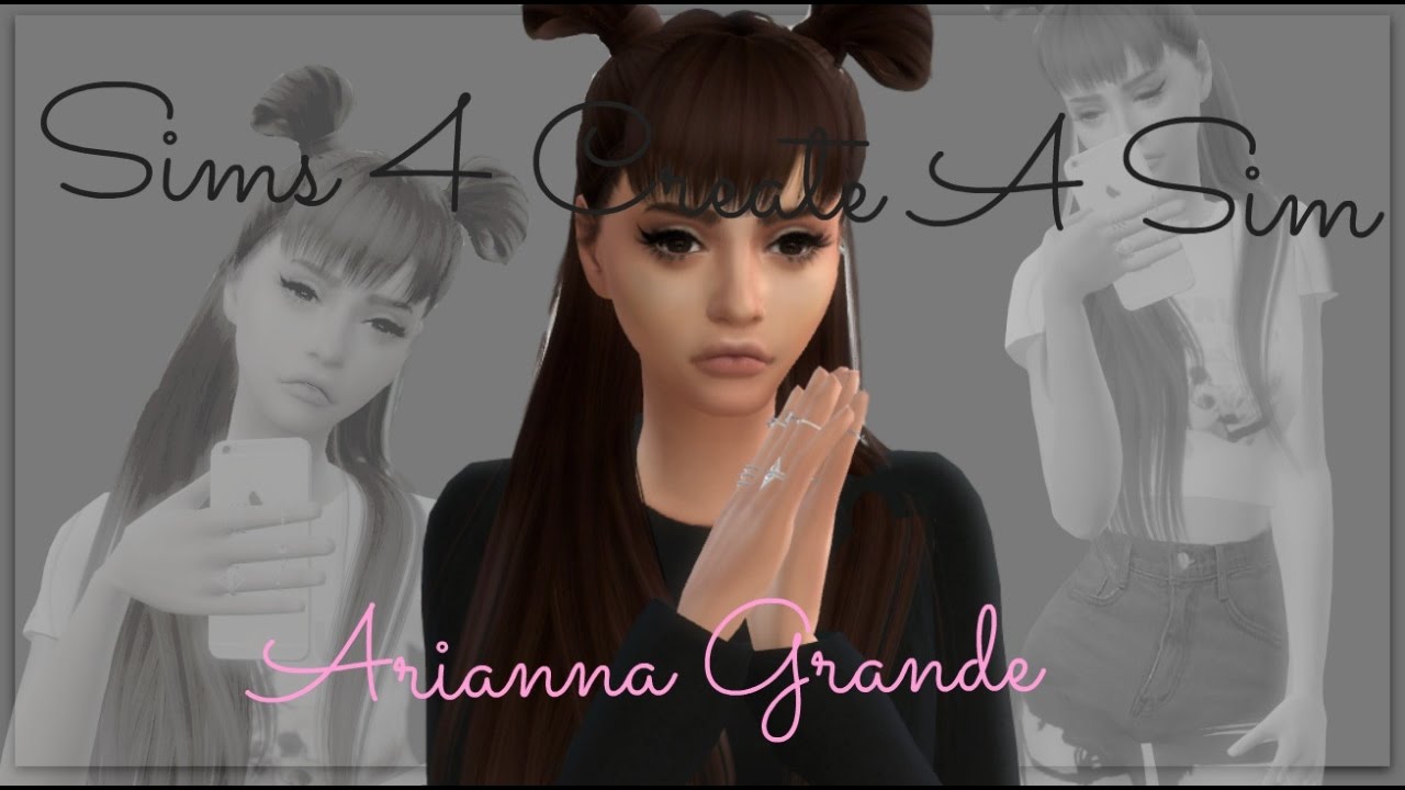 Sims 4 Create A Sim Ariana Grande With Cc List Youtube