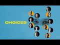 Choices | Official Trailer