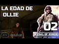 Medal of Honor: Above and Beyond | ESPAÑOL | VR | Oculus | 02 | La edad de Ollie