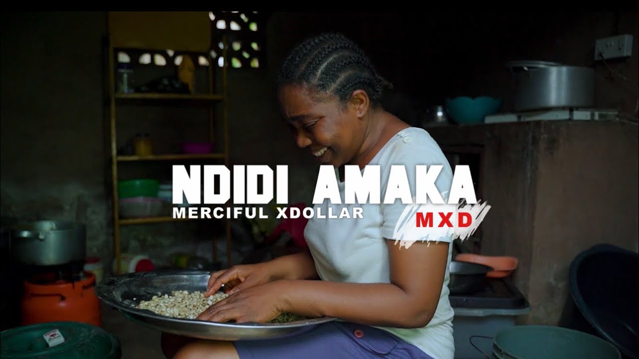 Ndidi Amaka (Patience is a Virtue) (Official Music Video)