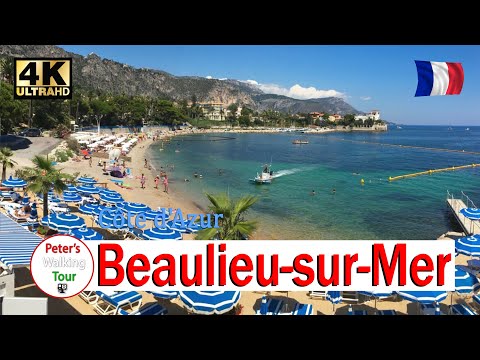 FRENCH RIVIERA Beaulieu-sur-Mer  |  Walking Tour 4K  |  COTE D'AZUR