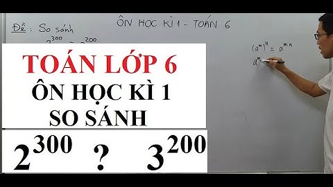 Các bài toán về so sánh lũy thừa lớp 7