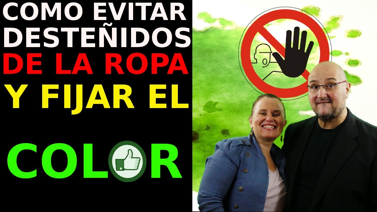 COMO EVITAR DESTEÑIDOS 💡 Y FIJAR EL COLOR EN LA ROPA - YouTube