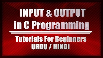 Input Output in C Programming urdu hindi | Scanf Function | User Input