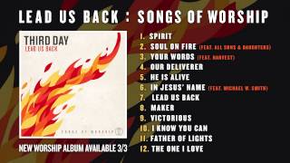 Video thumbnail of "Third Day - Lead Us Back: Songs of Worship Album Preview"