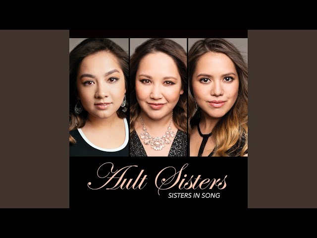 The Ault Sisters - Fire