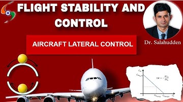 Lecture 12 | Aircraft Lateral Control | FSAC by Dr. Salahudden