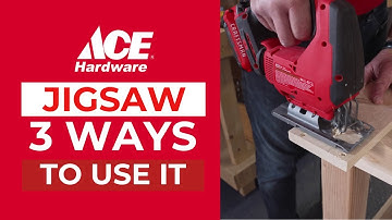Jigsaw: 1 Tool 3 Ways To Use It | Ace Hardware