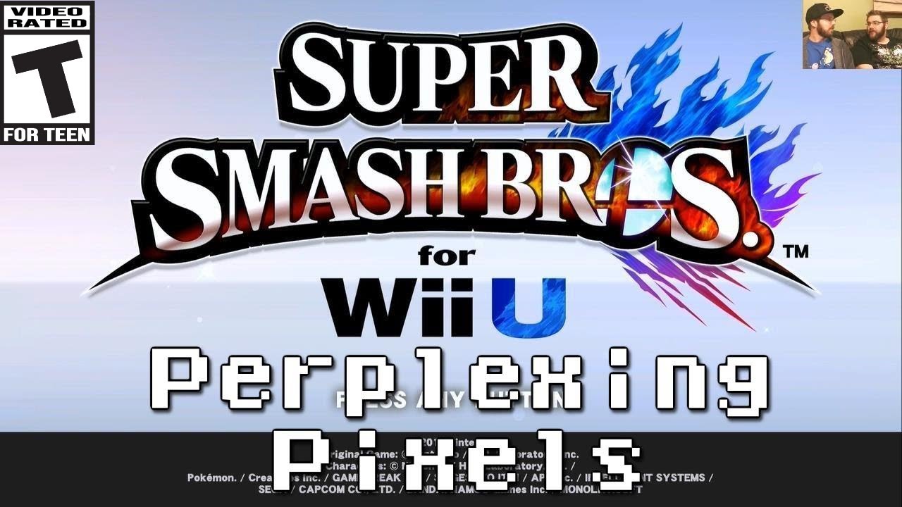 Perplexing Pixels: Super Smash Bros. (Wii U) (review/commentary) Ep93